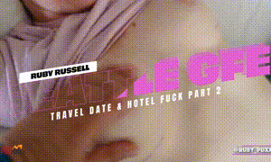 Ruby Girlfriend Experience Part 2